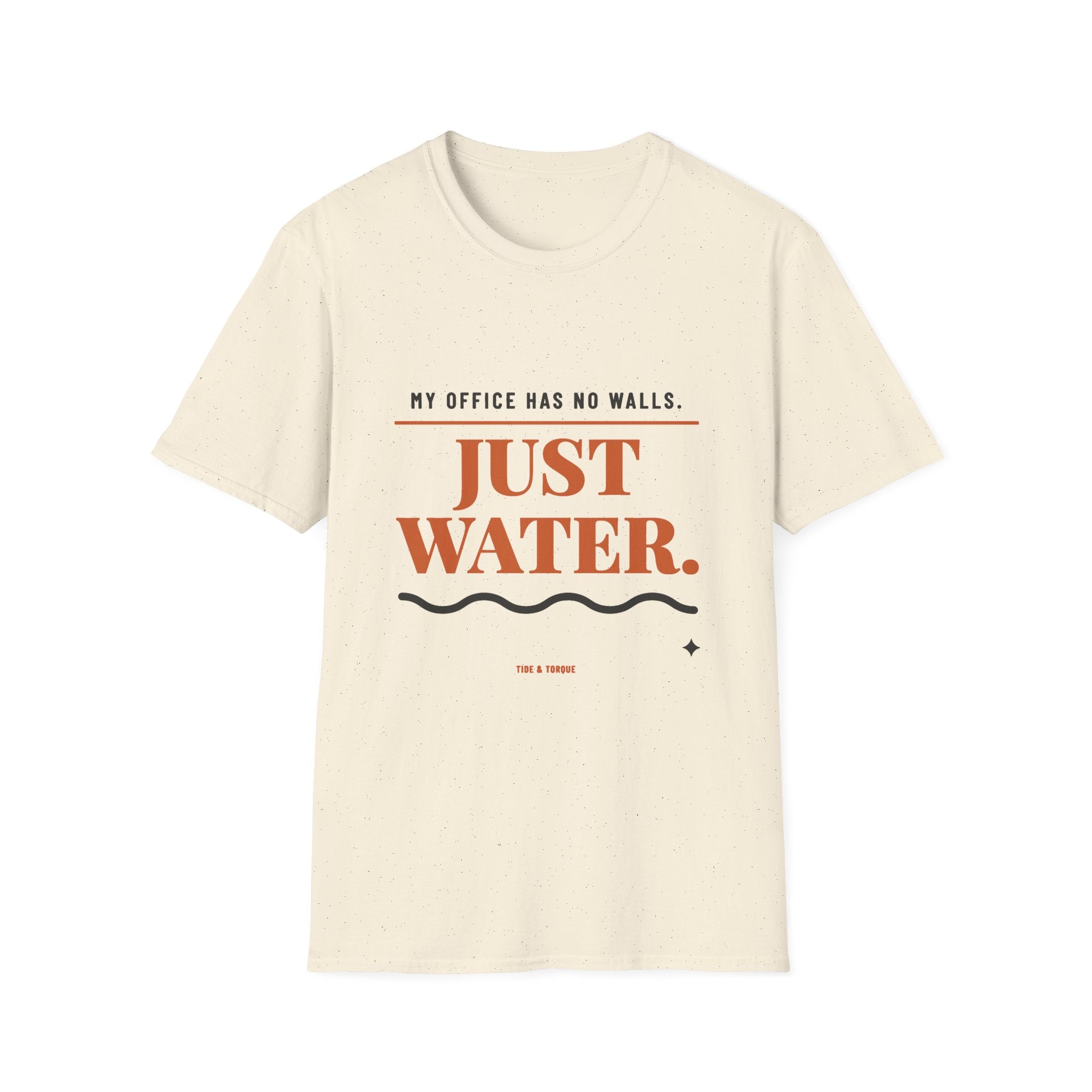 My Office Has No Walls. Just Water. – Rough Hands Apparel Tee