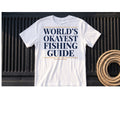 World's Okayest Fishing Guide – Rough Hands Apparel Tee