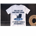 Tool Belt Off, Mind Gone Fishing – Rough Hands Apparel Tee
