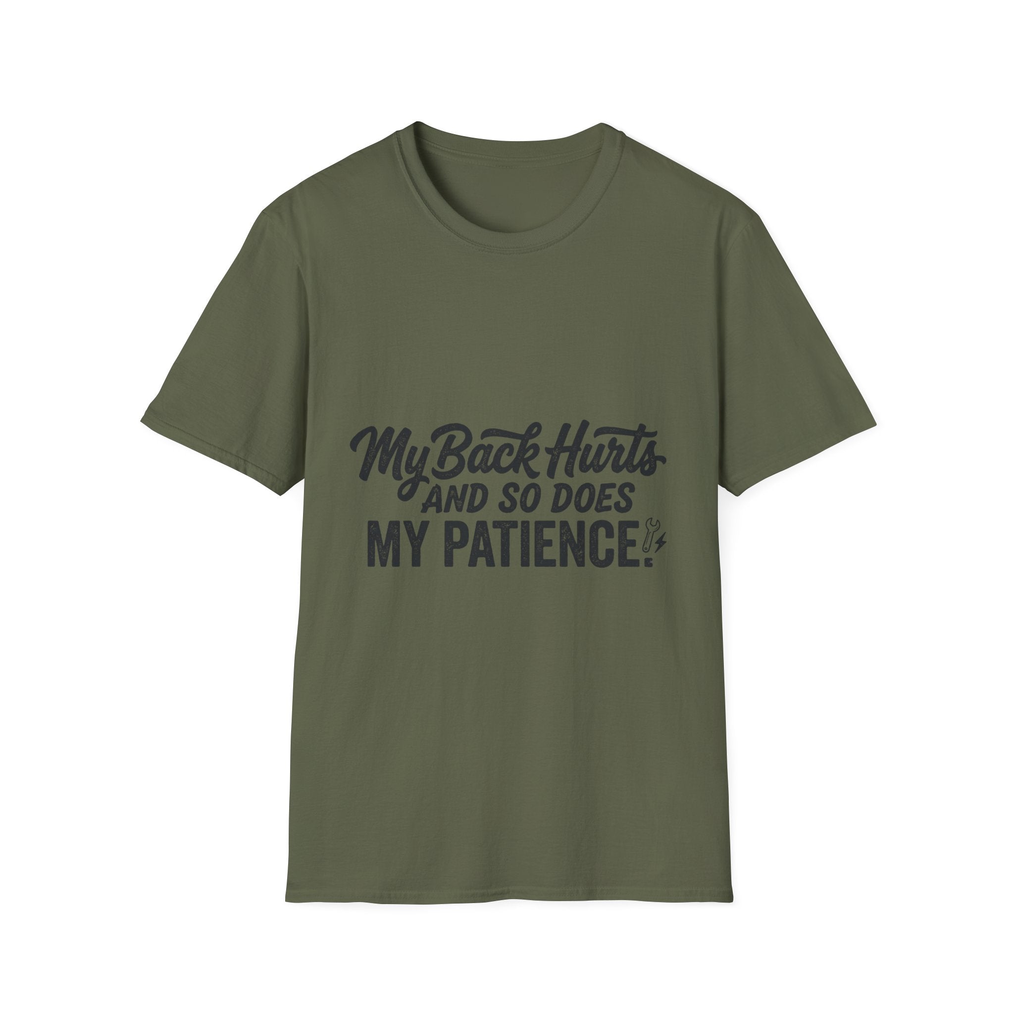 My Back Hurts and So Does My Patience – Rough Hands Apparel Tee