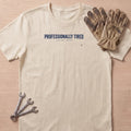 Professionally Tired T-Shirt