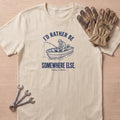 Rather Be Elsewhere T-Shirt
