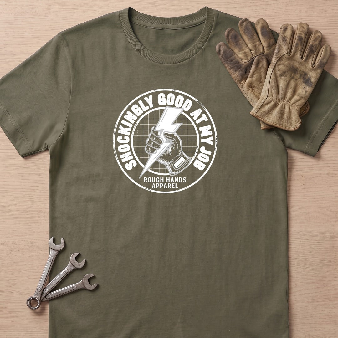 Shockingly Good T-Shirt