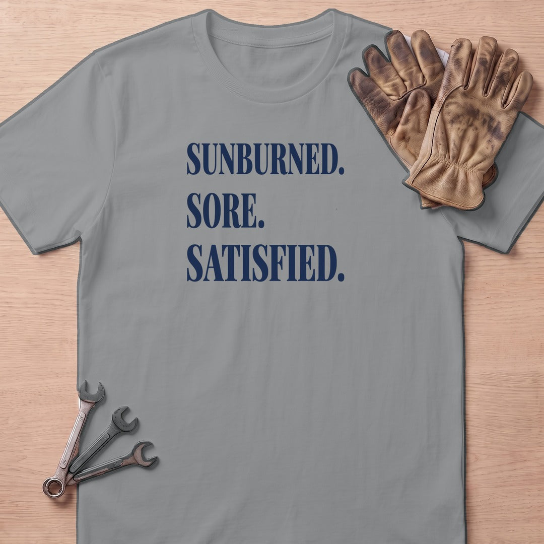 Sore & Satisfied T-Shirt