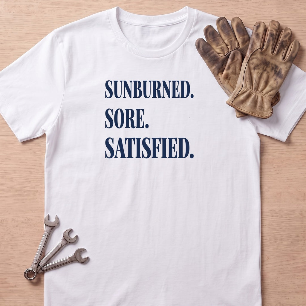Sore & Satisfied T-Shirt