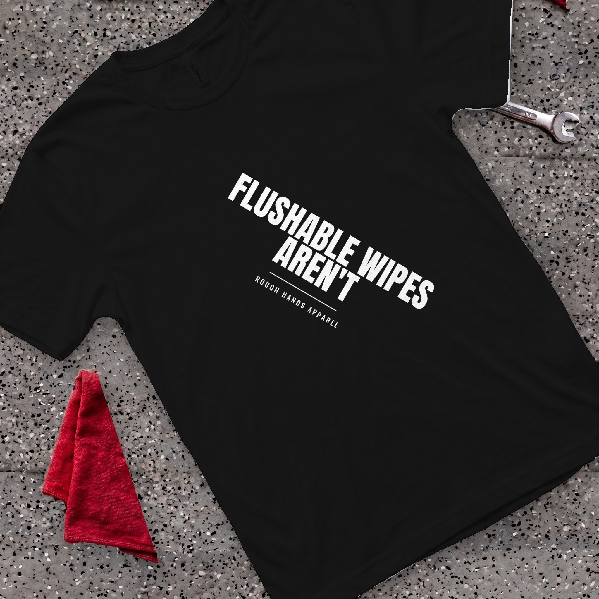 Flushable Wipes T-Shirt