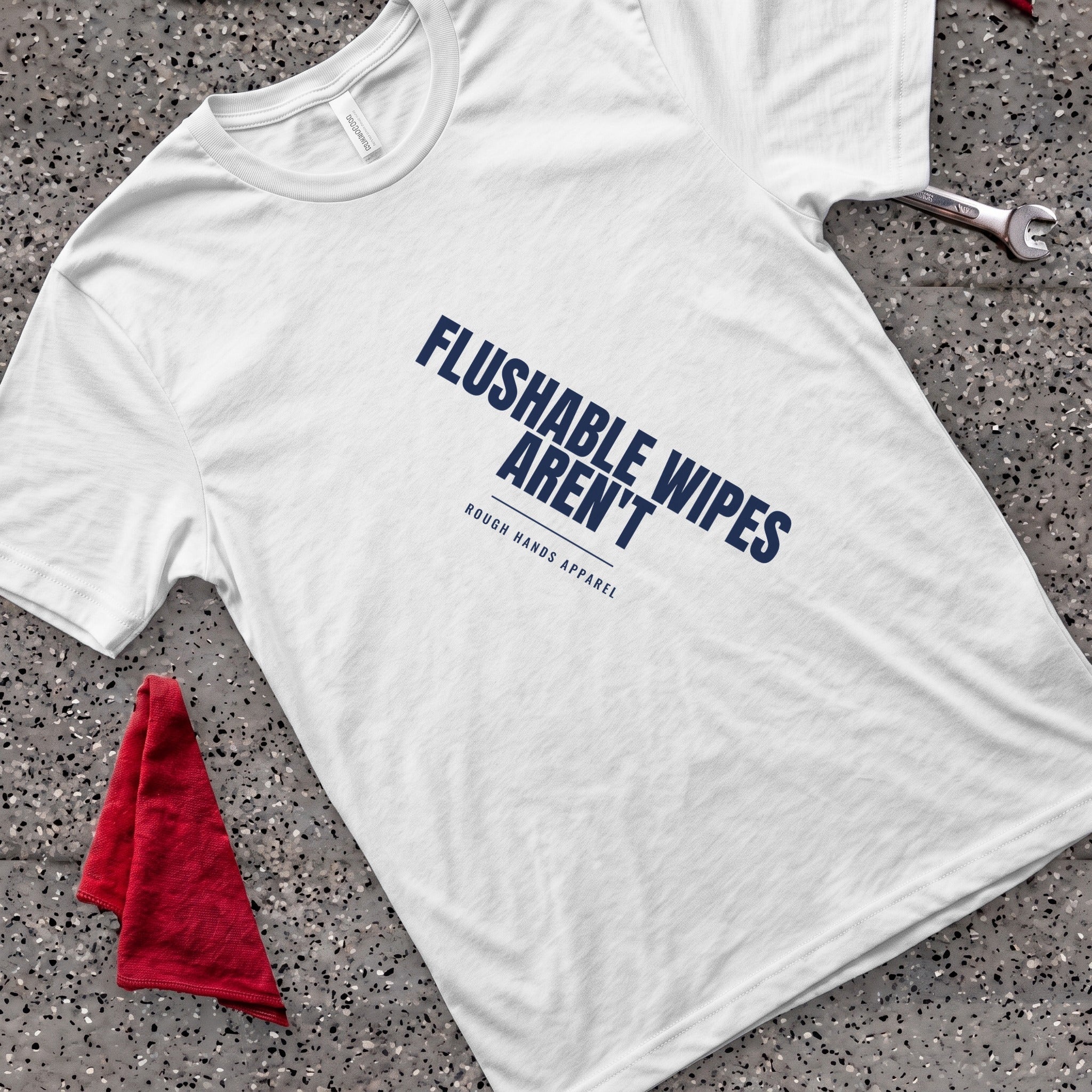 Flushable Wipes T-Shirt