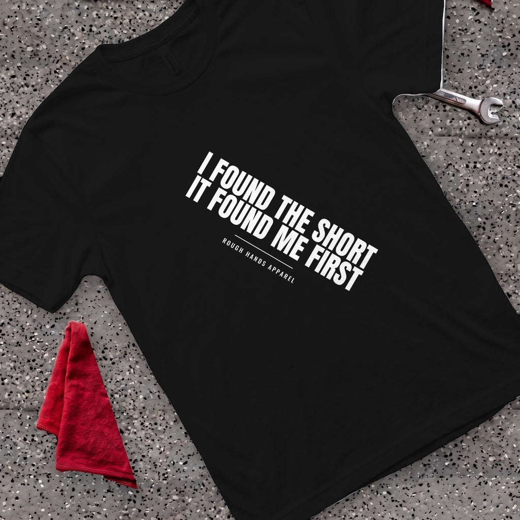 Found The Short T-Shirt