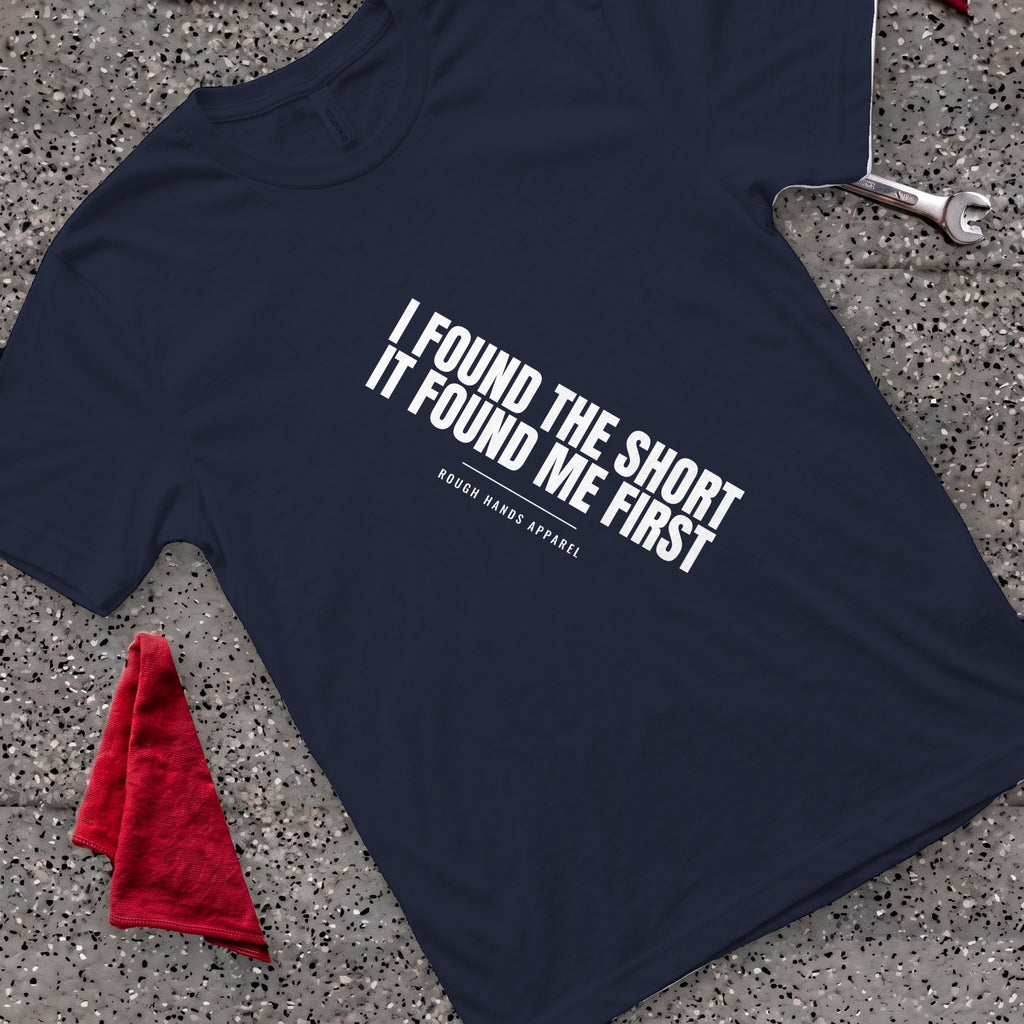 Found The Short T-Shirt
