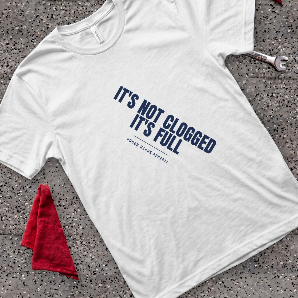 It's Full T-Shirt