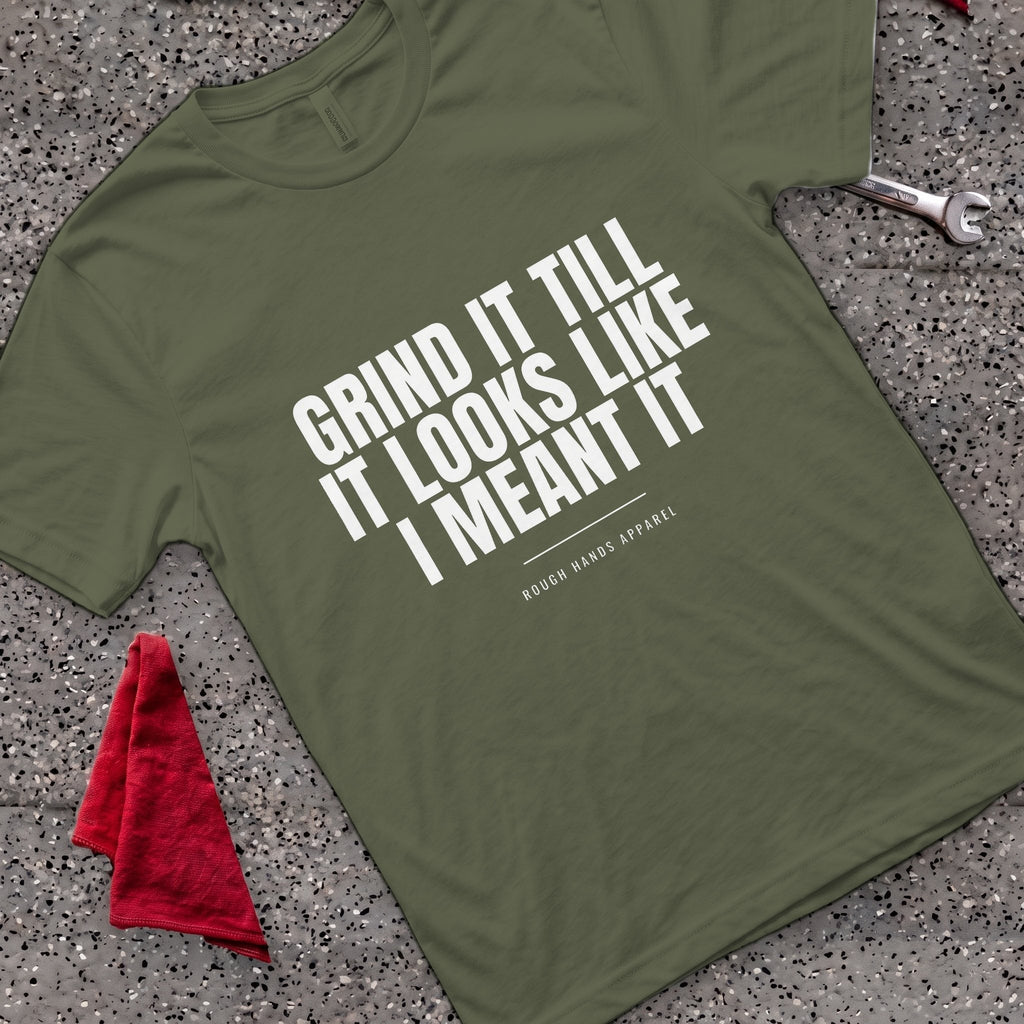 Meant It T-Shirt