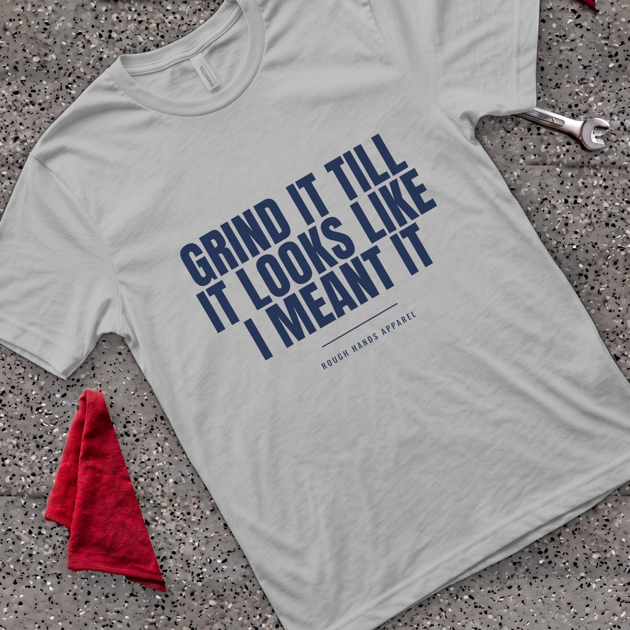 Meant It T-Shirt
