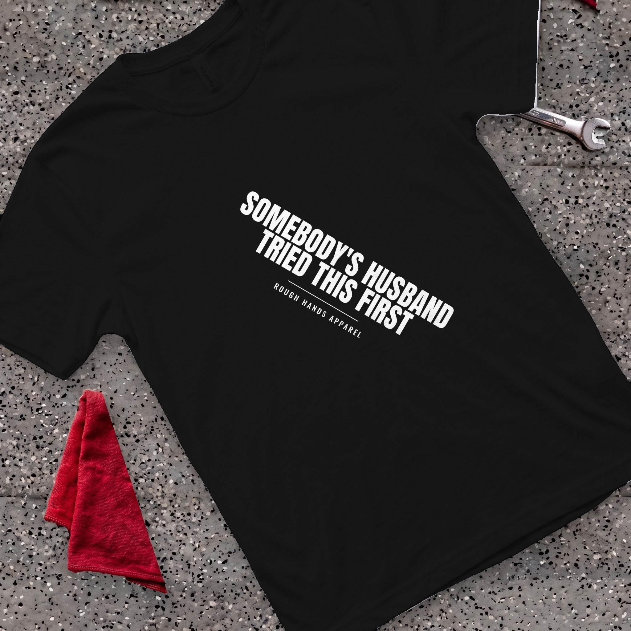 Somebody's Husband T-Shirt