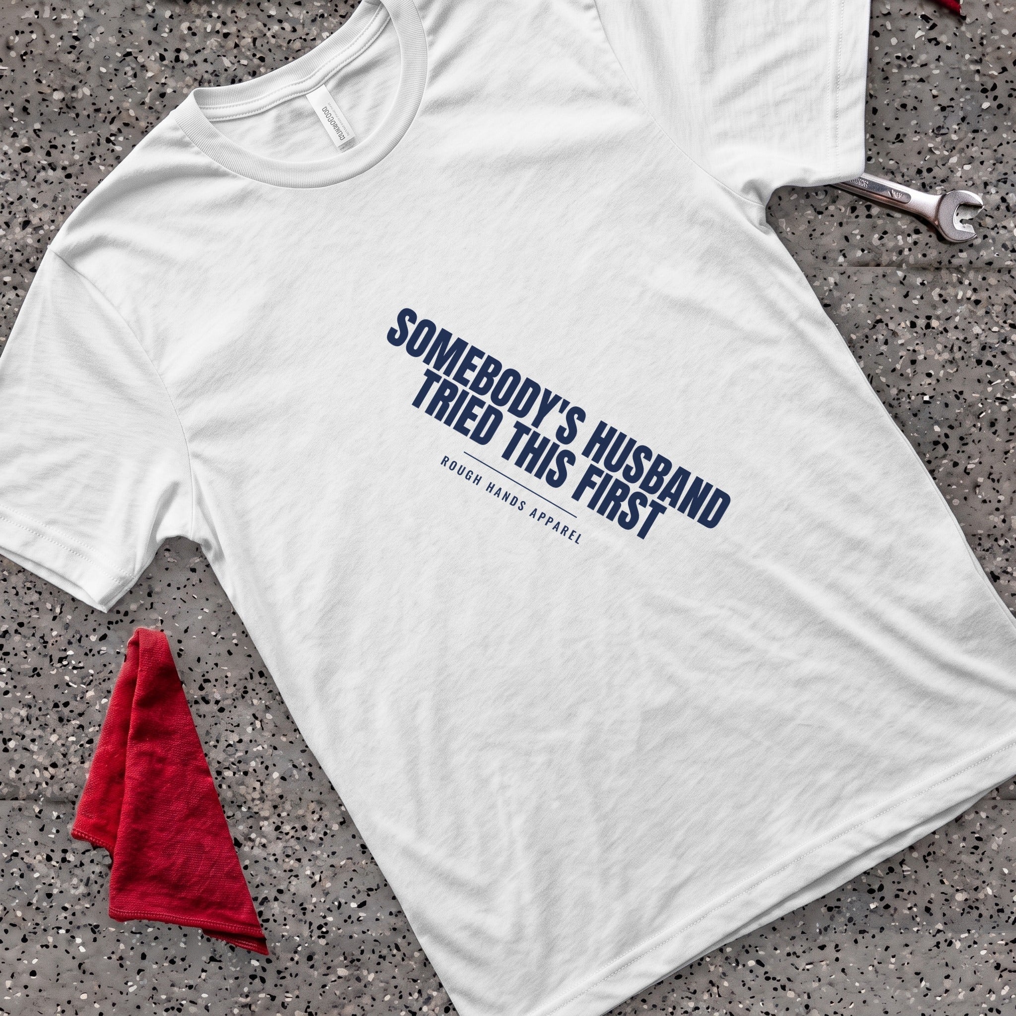 Somebody's Husband T-Shirt