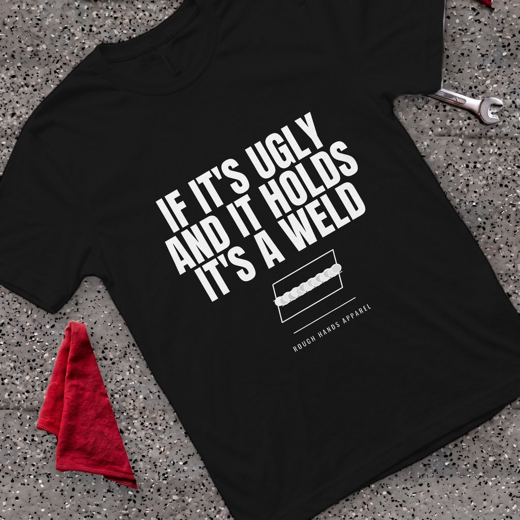 Ugly Holds T-Shirt