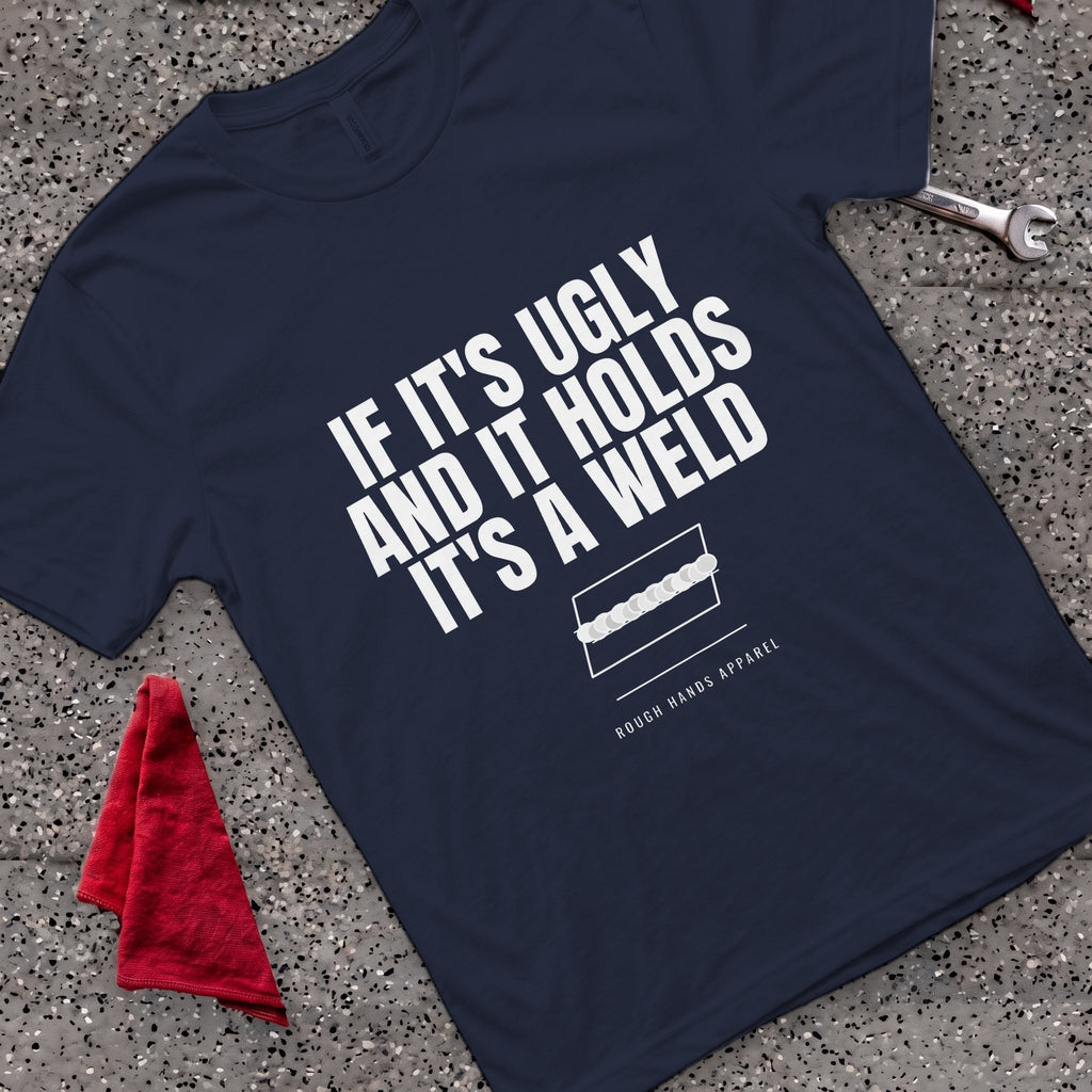 Ugly Holds T-Shirt