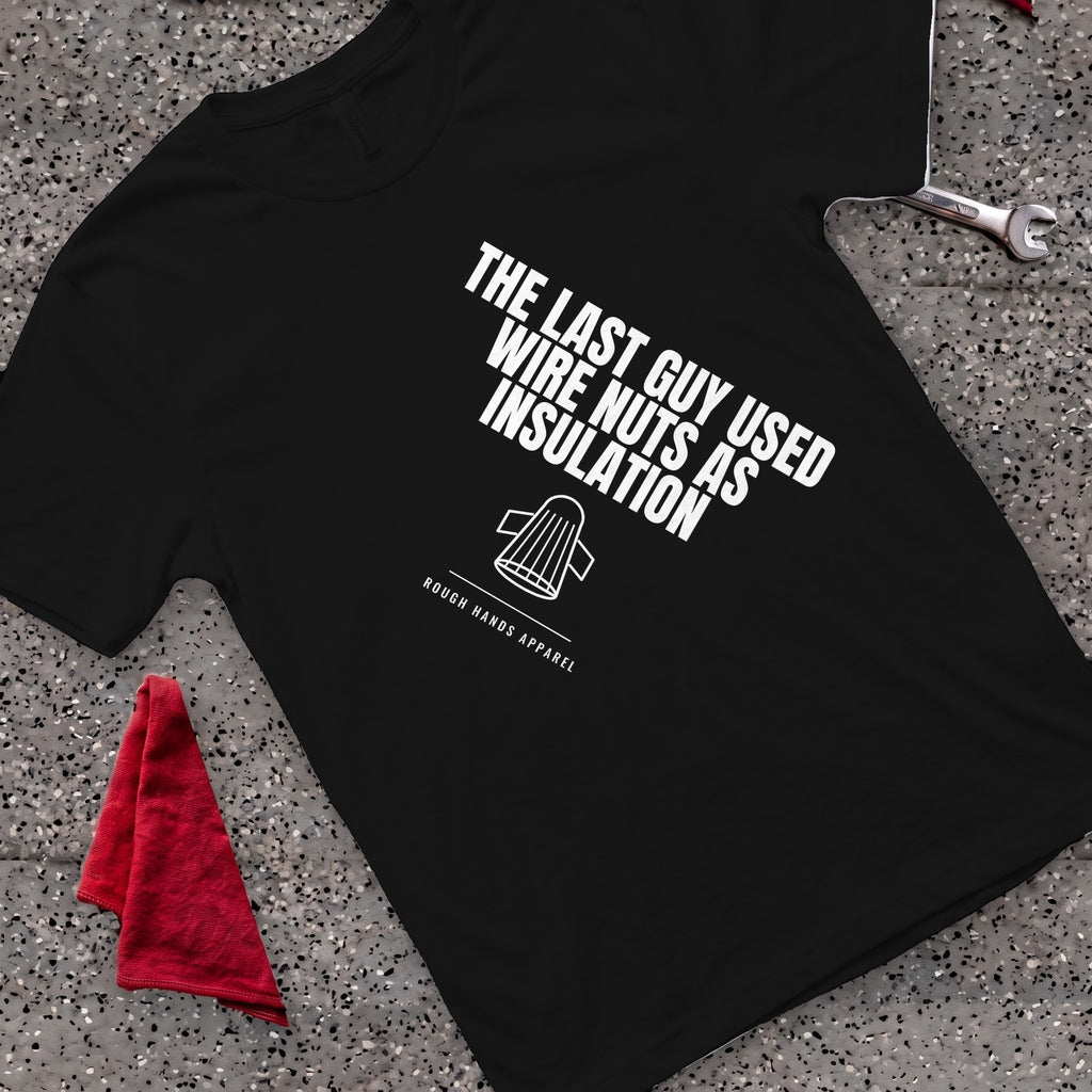 Wire Nuts T-Shirt
