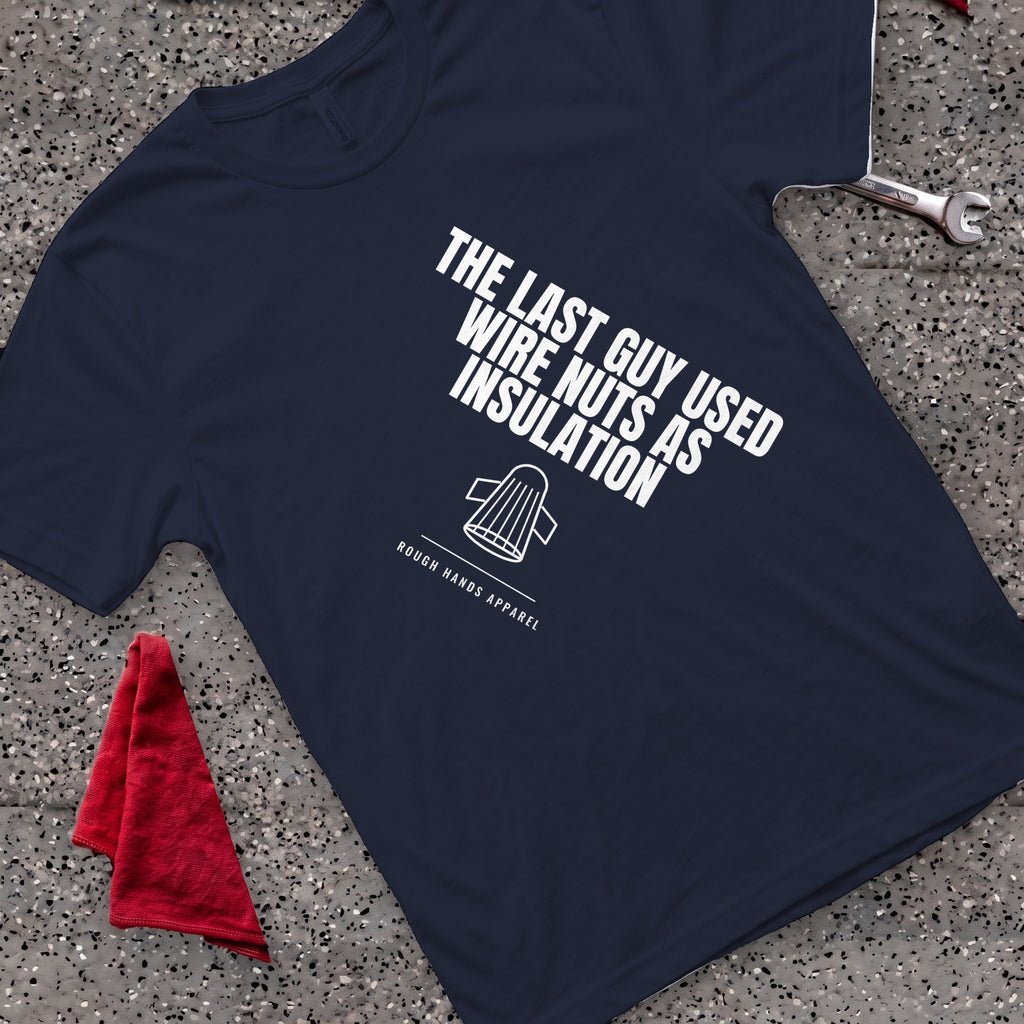 Wire Nuts T-Shirt