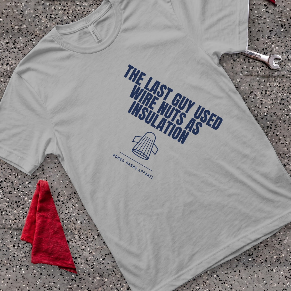 Wire Nuts T-Shirt