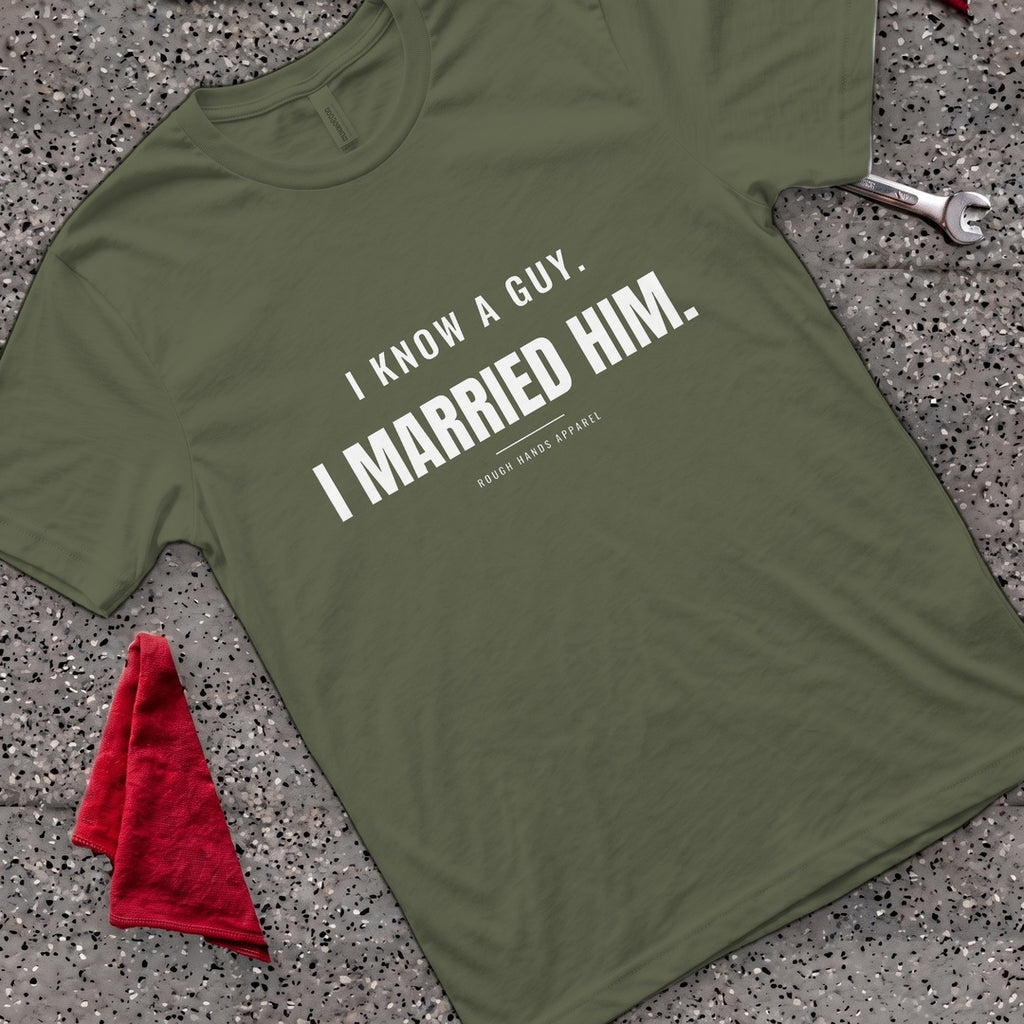 Know A Guy T-Shirt