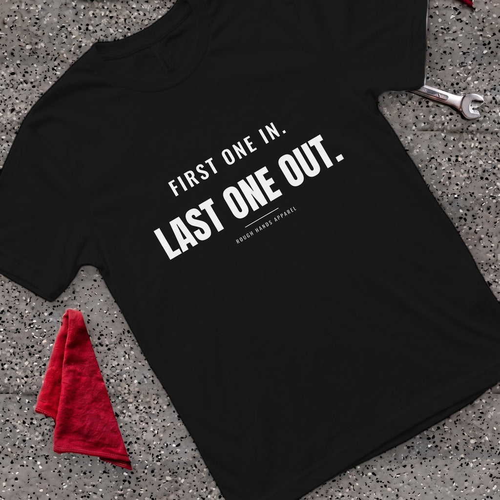 Last One Out T-Shirt