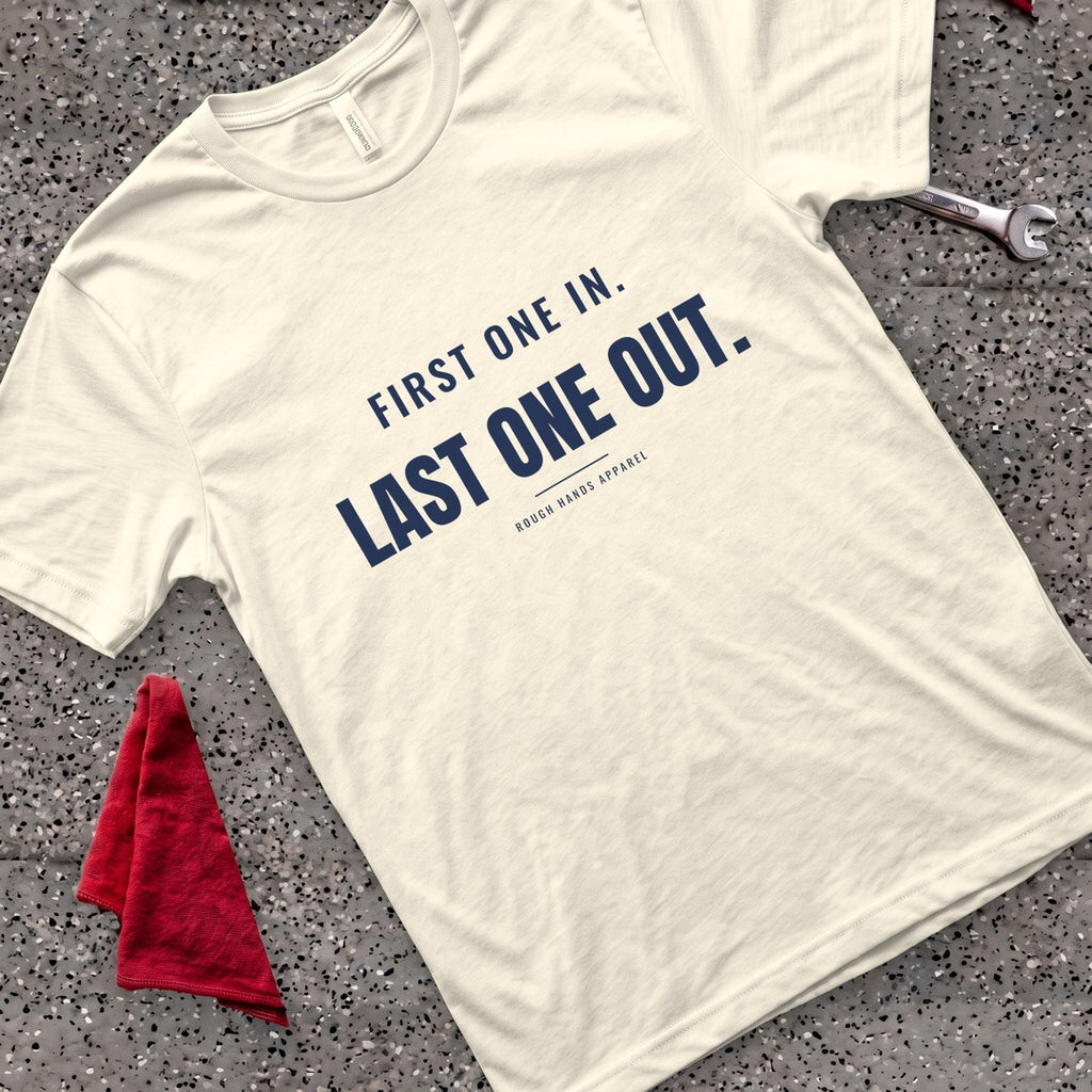 Last One Out T-Shirt