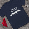 Married The Handyman T-Shirt