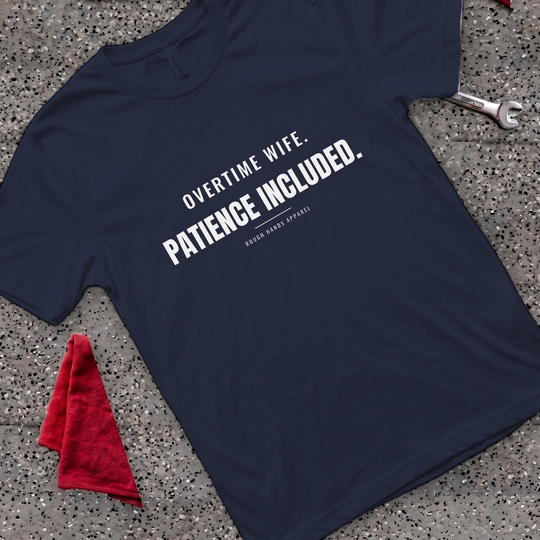 Overtime Wife T-Shirt
