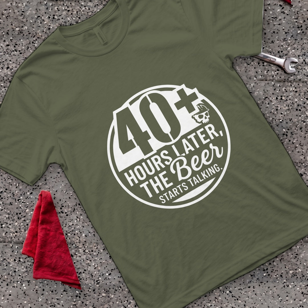 Beer Starts Talking T-Shirt - Military Green