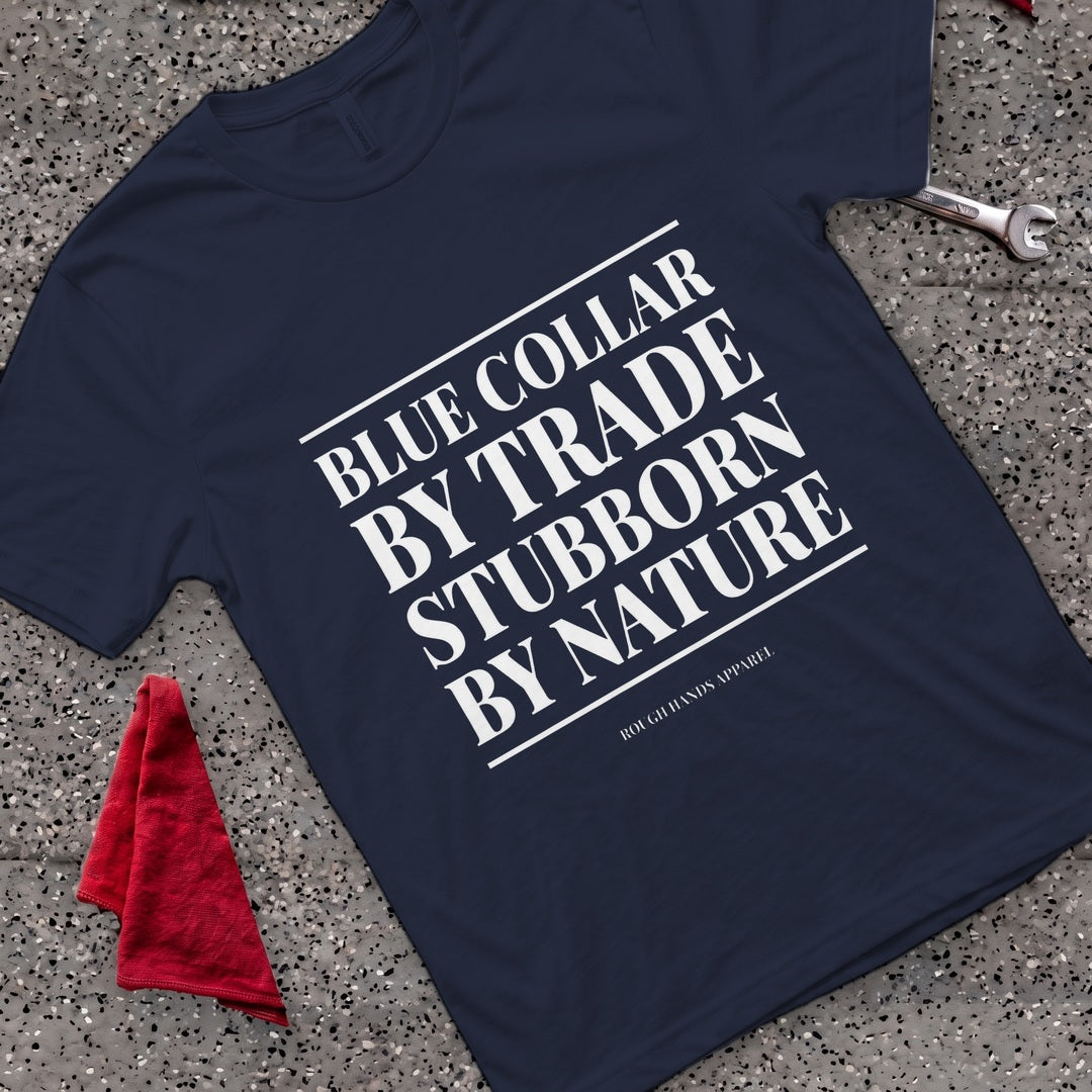 Stubborn by Nature T-Shirt - Navy