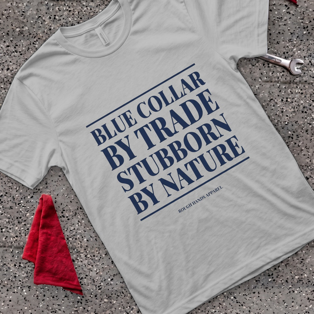 Stubborn by Nature T-Shirt - Sport Grey