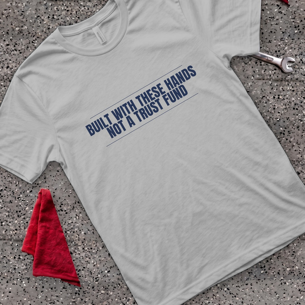 Built These Hands T-Shirt - Sport Grey