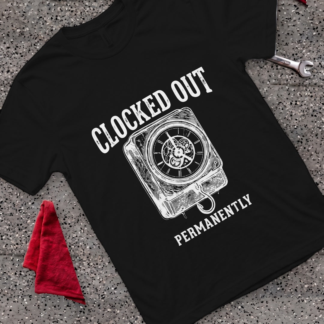 Clocked Out Permanently T-Shirt - Black