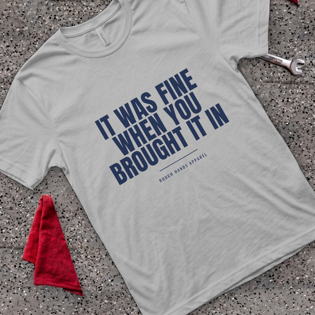 Was Fine Before T-Shirt - Sport Grey