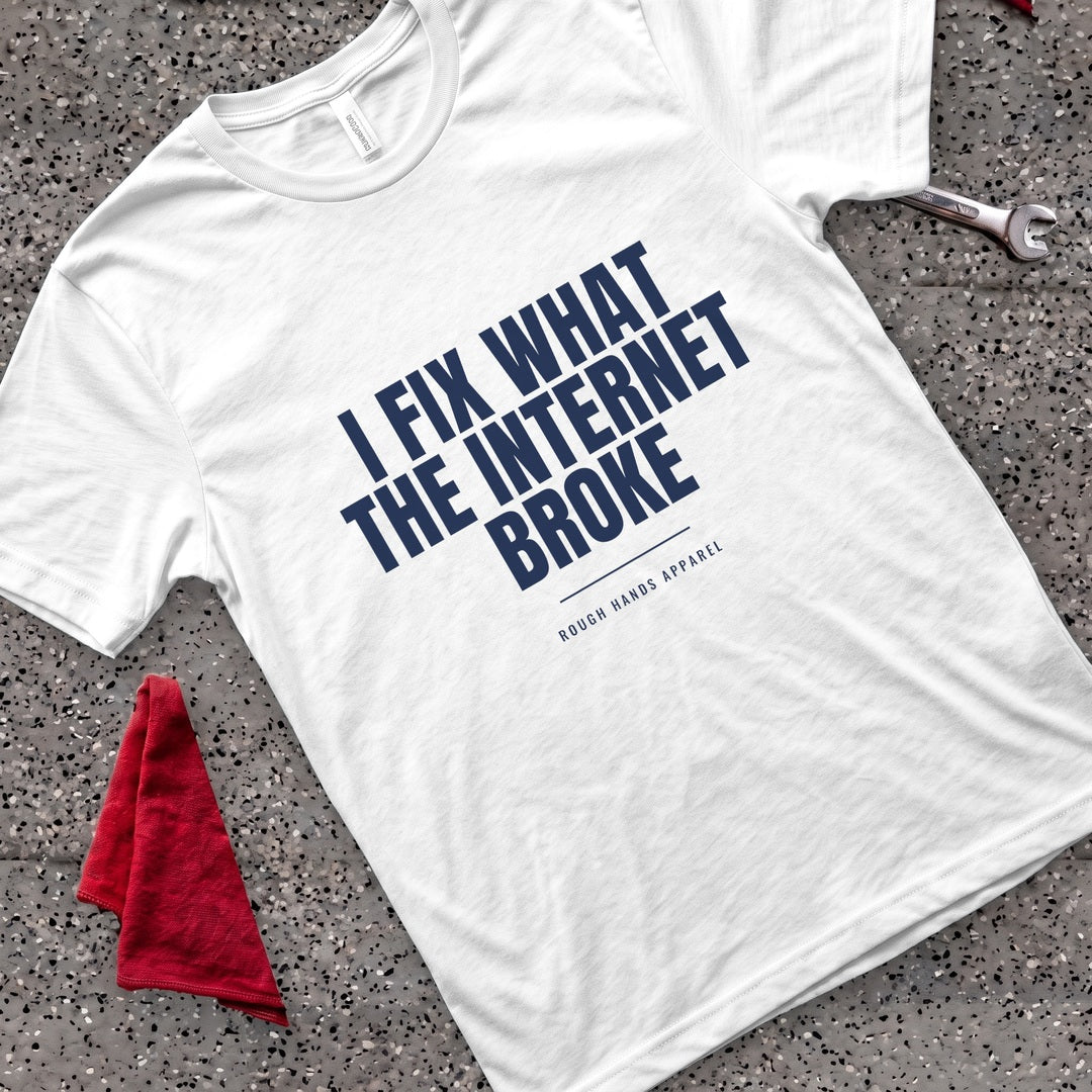 Internet Broke It T-Shirt - White