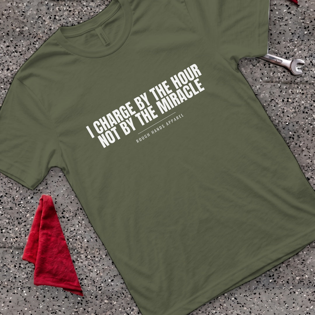Hour Not Miracle T-Shirt - Military Green