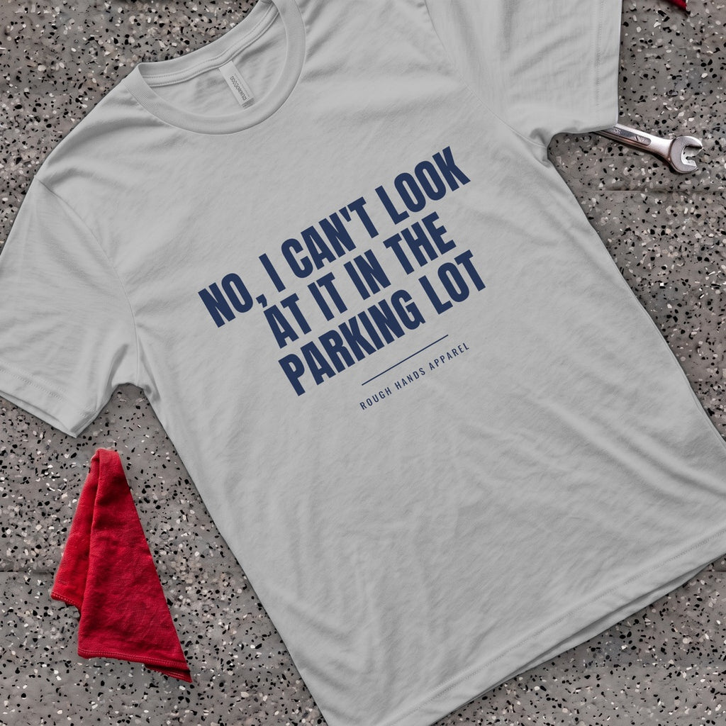 Parking Lot Consult T-Shirt - Sport Grey