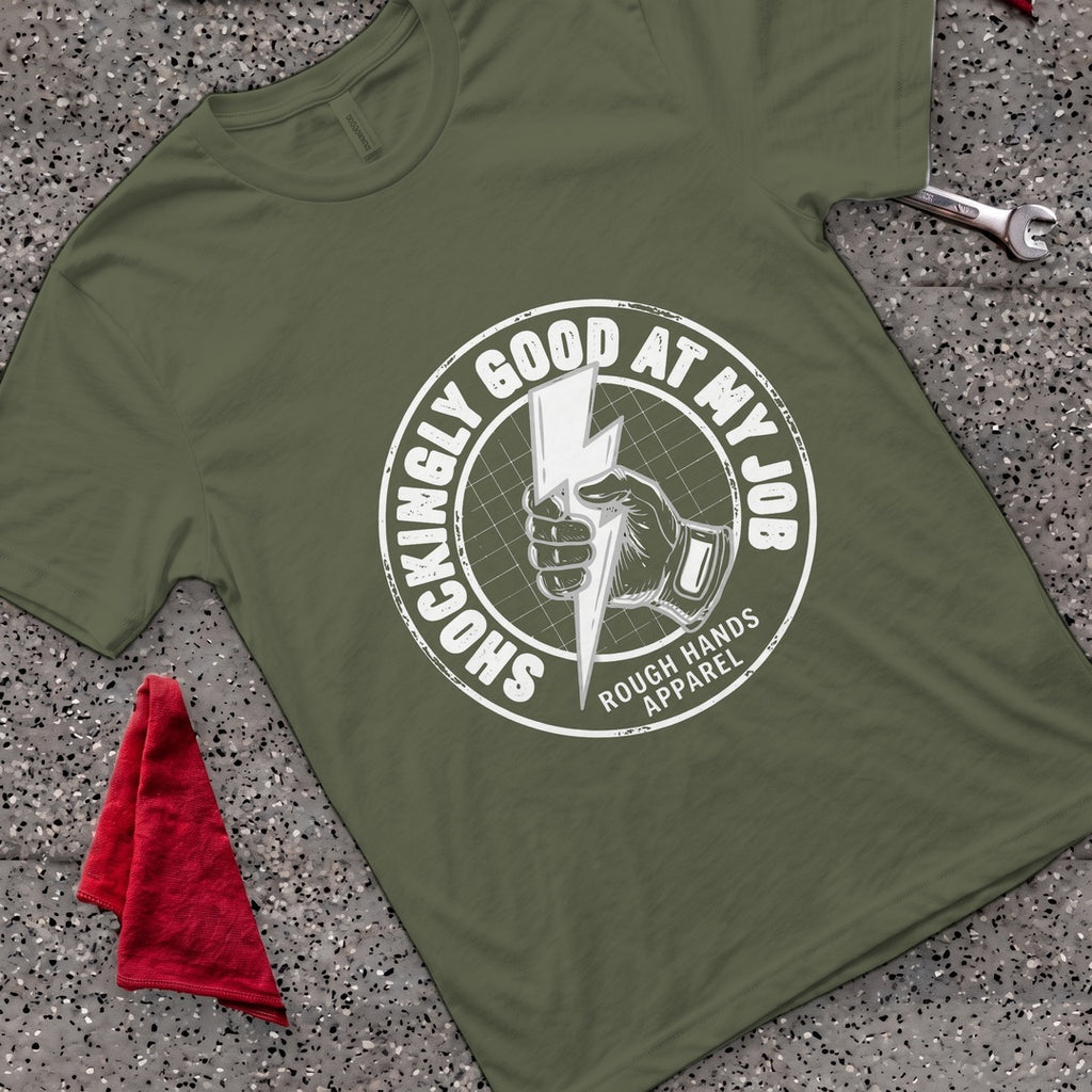 Shockingly Good T-Shirt - Military Green