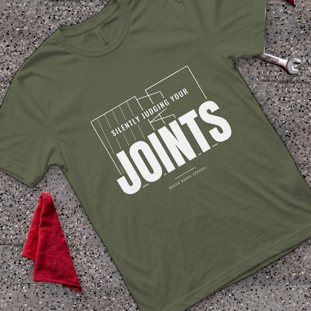 Silently Judging Joints T-Shirt - Military Green