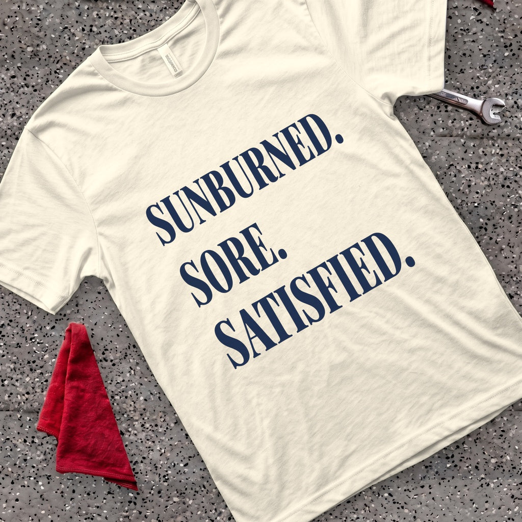Sore & Satisfied T-Shirt - Natural