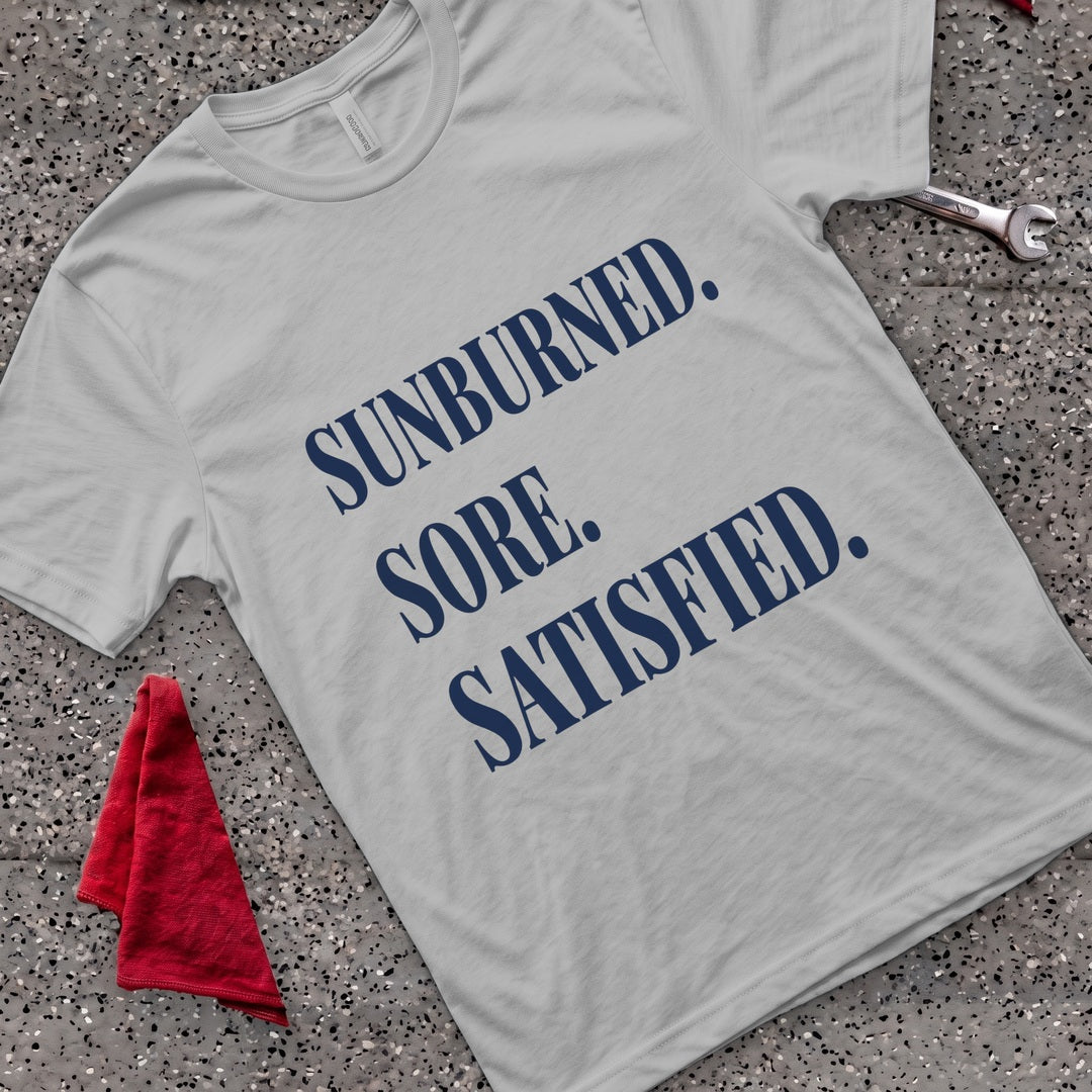 Sore & Satisfied T-Shirt - Sport Grey