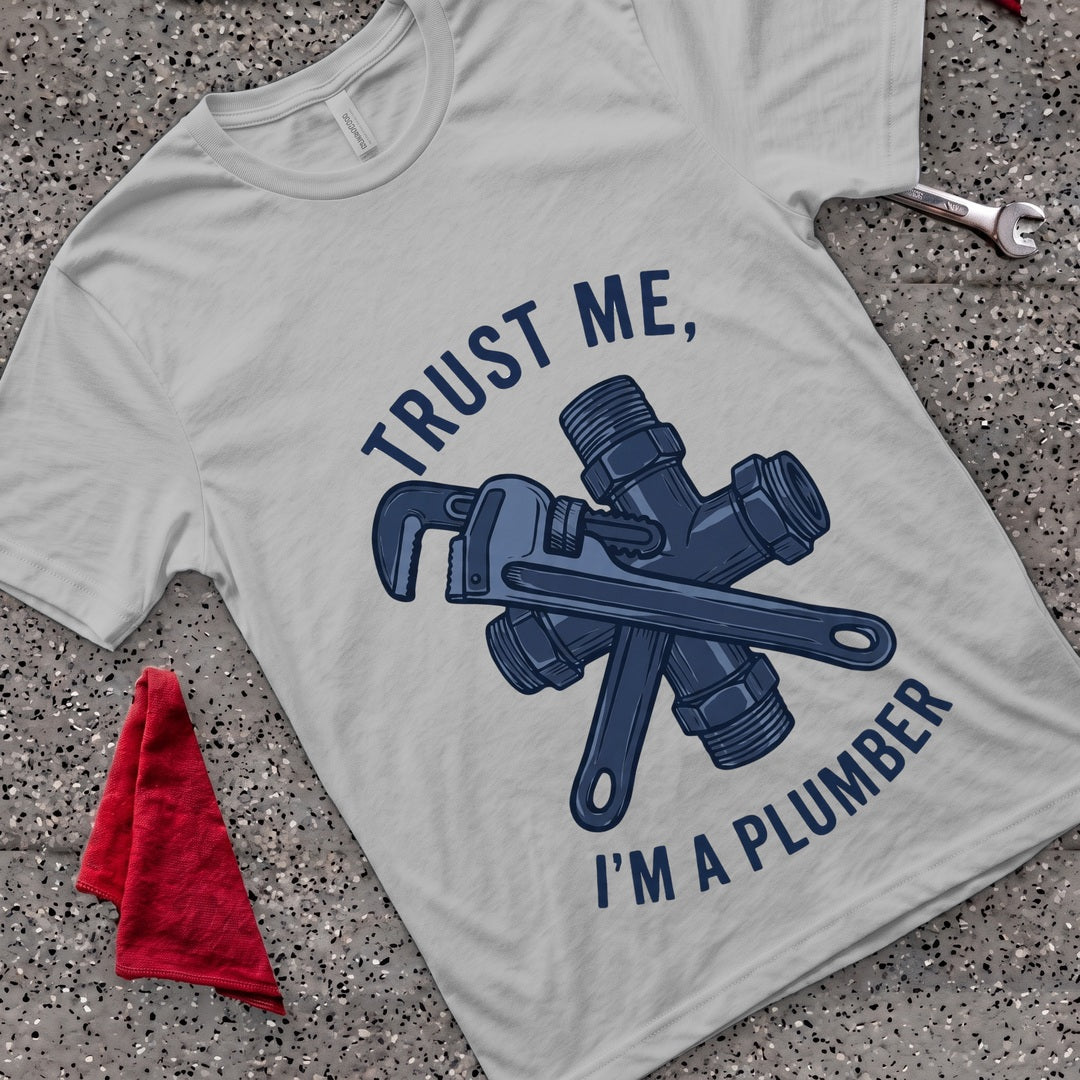 I'm A Plumber T-Shirt - Sport Grey