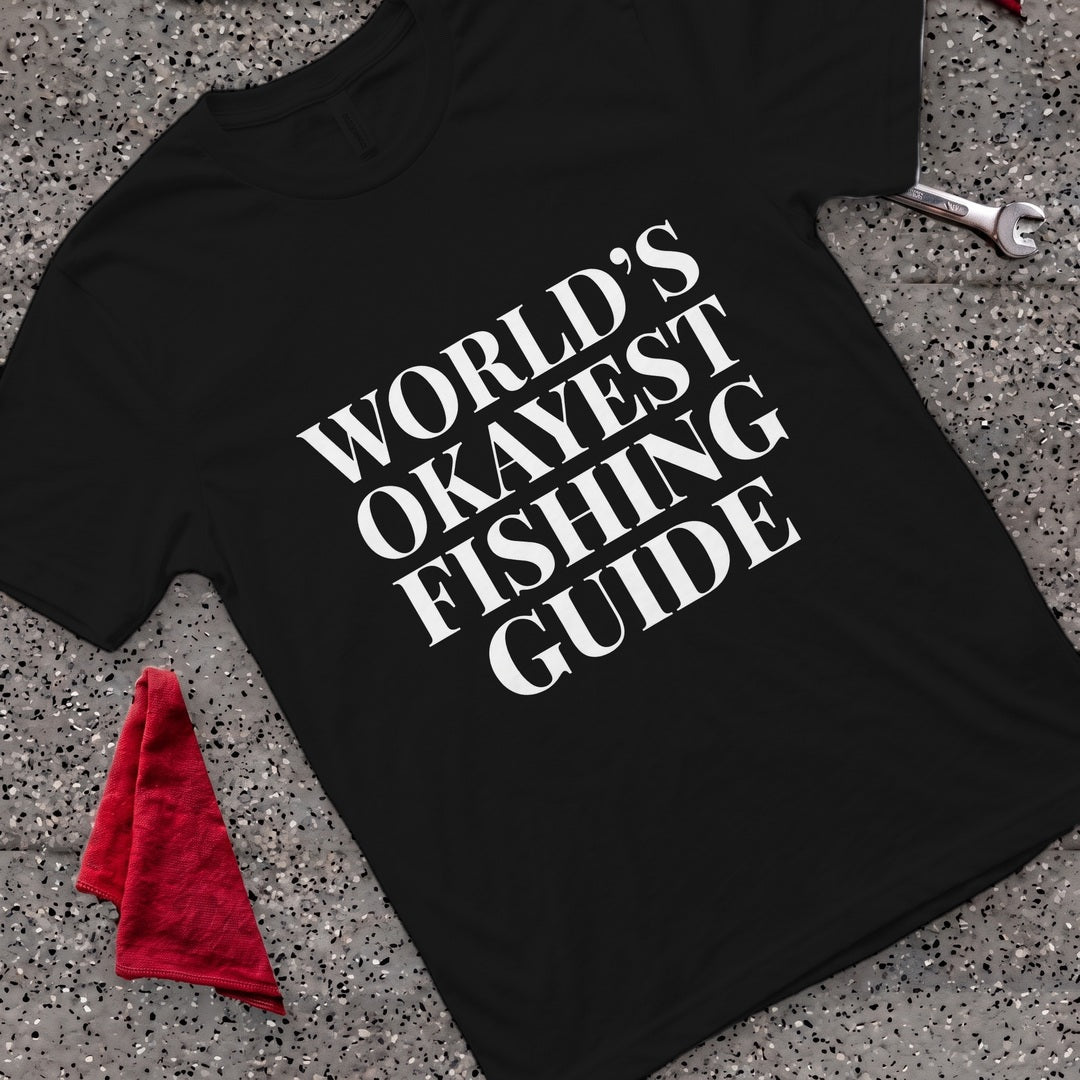 Okayest Fishing Guide T-Shirt - Black