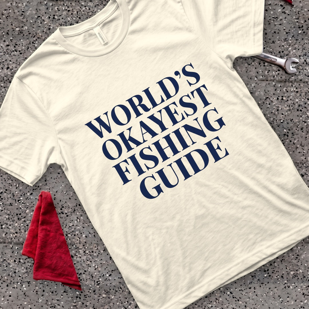 Okayest Fishing Guide T-Shirt - Natural
